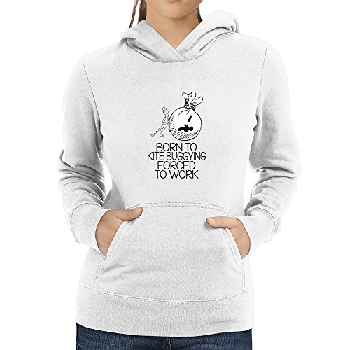 Eddany Born to Kite Buggying forced to work 2 Women's Hoodie