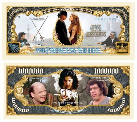 Princess Bride Million Dollar Bill in Collector Grade Currency Holder