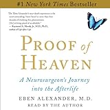 Image de Proof of Heaven: A Neurosurgeon's Near-Death Experience and Journey into the Afterlife