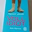 Vollidiot Der Roman (Simon Peters) Amazon.de Tommy Jaud Bücher