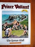Prince Valiant, Vol. 7: The Roman Wall