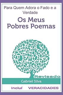 Livro OS MEUS POBRES POEMAS: Para Quem Adora o Fado e a Verdade