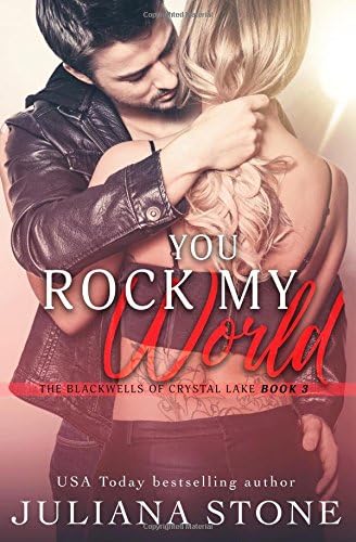You Rock My World (The Blackwells Of Crystal Lake)