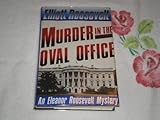 Murder in the Oval Office