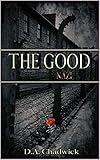 The Good Nazi by D.A. Chadwick