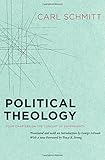 Political Theology: Four Chapters on the Concept of Sovereignty
