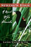 Spring's Edge: A Ranch Wife's Chronicles by Laurie Wagner Buyer