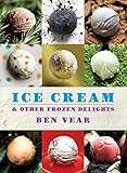 Ice Cream by Benjamin Vear