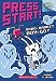 Robo-Rabbit Boy, Go!: A Branches Book (Press Start! #7)