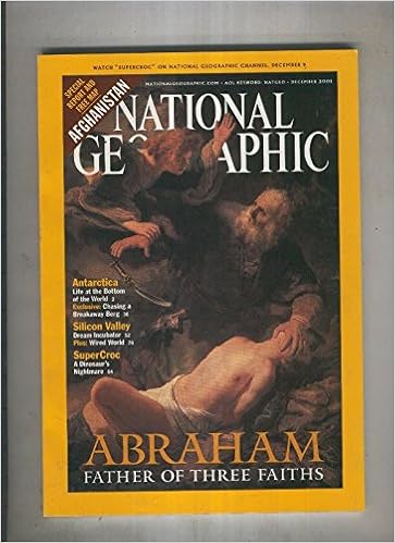National Geographic 2001 December 2001 Abraham Father Of Three Faiths Varios Amazon Com Books National Geographic 2001 December 2001 Abraham Father Of Three Faiths Varios Amazon Com Books