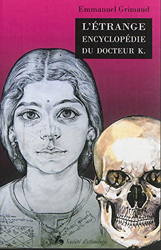 L' étrange encyclopédie du docteur K.