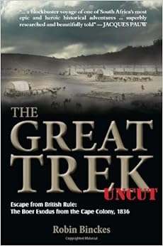 The Great Trek Uncut Escape From British Rule The Boer