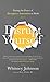 Disrupt Yourself: Putting the Power of Disruptive Innovation to Work