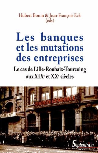 Les  banques et les mutations des entreprises