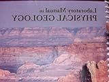 PHYSICAL GEOLOGY LAB MANUAL >C, , 0558083277