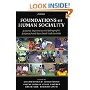 Foundations of Human Sociality: Economic Experiments and Ethnographic Evidence from Fifteen Small-Scale Societies