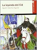 La leyenda del Cid/ The Legend of the Cid (Spanish Edition) by