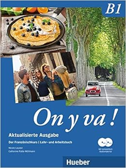 On Y Va B1 Aktualisierte Ausgabe Der Französischkurs - 