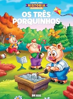 Livro Conte uma História: (Clássicos) Os três porquinhos