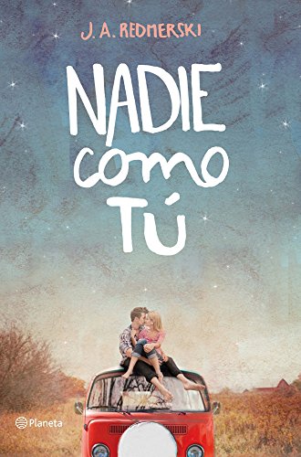 Nadie como tú (Spanish Edition)