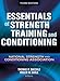 Essentials of Strength Training and Conditioning, Third Edition