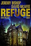 Refuge Book 4 - Ashes and Dust