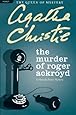 The Murder of Roger Ackroyd: A Hercule Poirot Mystery (Hercule Poirot Mysteries)