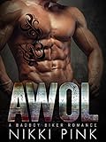 AWOL: A Badboy Biker MC Romance