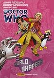 Front cover for the book The World Shapers by Grant Morrison