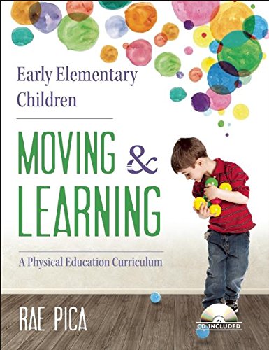 Pdf Download Early Elementary Children Moving And Learning - 