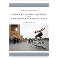 Sources in the History of the Modern Middle East