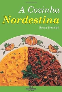 Livro A Cozinha Nordestina