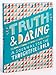 Truth & Daring: A Journal for the Thoughtful & Bold by Sarah O'Leary Burningham, Sarah Walsh