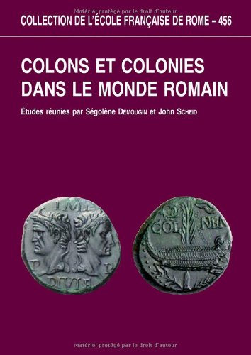 Colons et colonies dans le monde romain