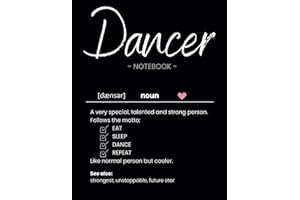 Inspirational Gift for Dancers Jazz | Modern | Ballet | Tap Dancer Women, Men: Lined Notebook/Journal Eat Sleep Dance Repeat 