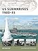 US Submarines 1900-35 (New Vanguard) by Jim Christley, Peter Bull