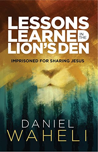 R.E.A.D Lessons Learned in the Lion's Den: Imprisoned for Sharing Jesus<br />P.P.T