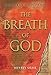 The Breath of God: A Novel of Suspense