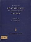 Fritz Müller: Fünfstellige Logarithmen und andere mathematische Tafeln