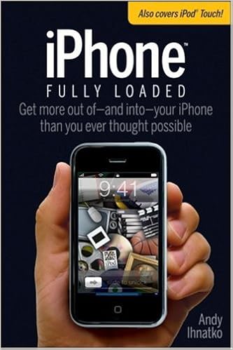 Iphone Fully Loaded Iphone Fully Loaded If You Ve Got It You Can Iphone It Ihnatko Andy Amazon Com Books