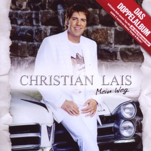 Christian Lais - Mein Weg By Christian Lais (2009-07-14) - Zortam Music