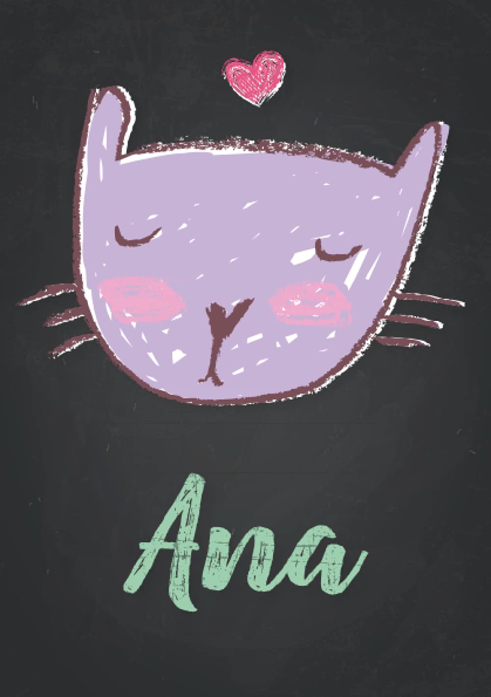 Ana Carnet De Notes A5 Prenom Personnalise Ana Cadeau D Anniversaire Pour Fille Femme Maman Copine Sœur Dessin De Chat Mignon 1 Pages Format A5 14 8 X 21