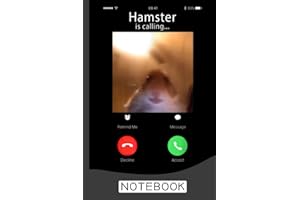 Hamster Is Calling Notebook: Lined Notebook Journal - For Hamster Lovers Animal Enthusiasts - Novelty Themed Gifts