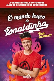 Livro O Mundo Louco de Enaldinho: Vais Encarar?