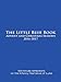 The Little Blue Book Advent and Christmas Seasons 2016-2017: Six-minute reflections on the Infancy Narrative of Luke