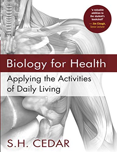 Biology for Health: Applying the Activities of Daily Living - //coolthings.us