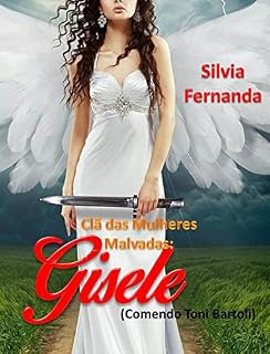 Livro Gisele: Clã das Mulheres Malvadas