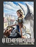 Queen of the World: Grayscale Coloring Book for Adults by Magdalene Morrison