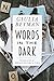 Words in the Dark (Nora Cooper Mysteries Book 1)