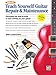 Alfred's Teach Yourself Guitar Repair & Maintenance: Everything You Need to Know to Start Working on by John Carruthers